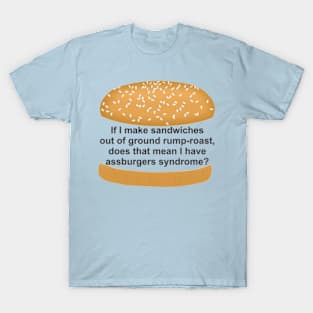 Assburgers Syndrome T-Shirt